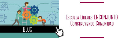 Escuela Lderes ENCONJUNTO: Construyendo Comunidad 