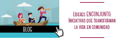 Blog: Lideres ENCONJUNTO